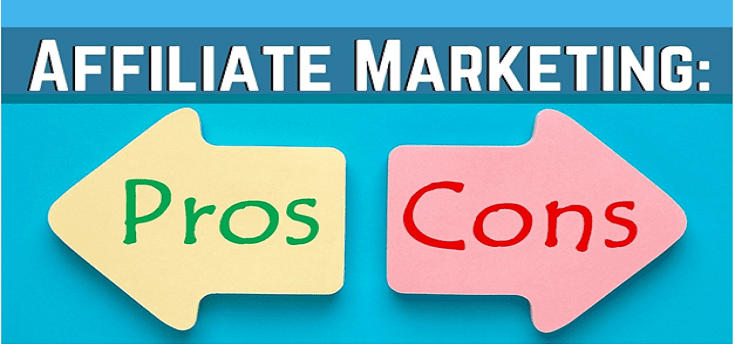 Affiliate Marketing's Pros and Cons