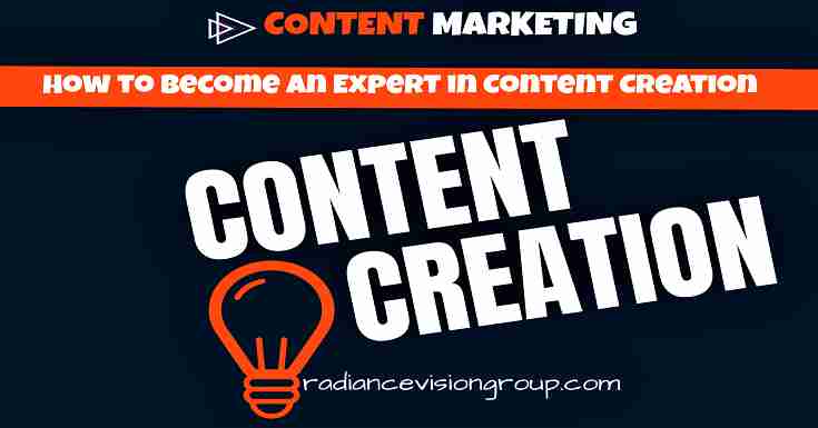 How to Become an Expert in Content Creation