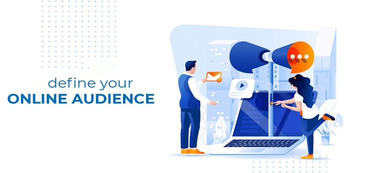 HOW TO DEFINE YOUR ONLINE AUDIENCE
