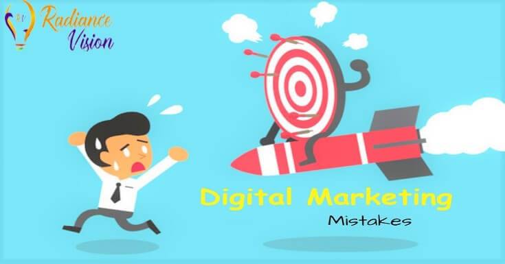 Mistakes in Digital Marketing |  Digital Marketing in Mumbai