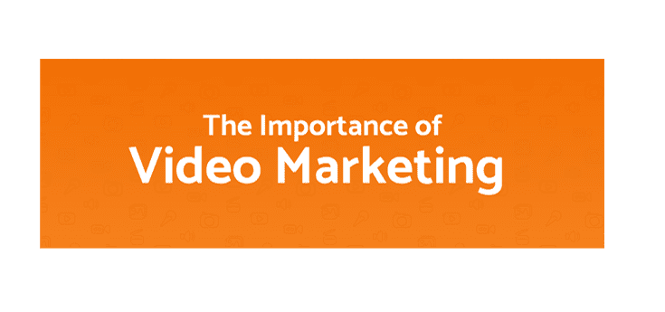 Significance of Video Marketing In The Field Of Video Marketing