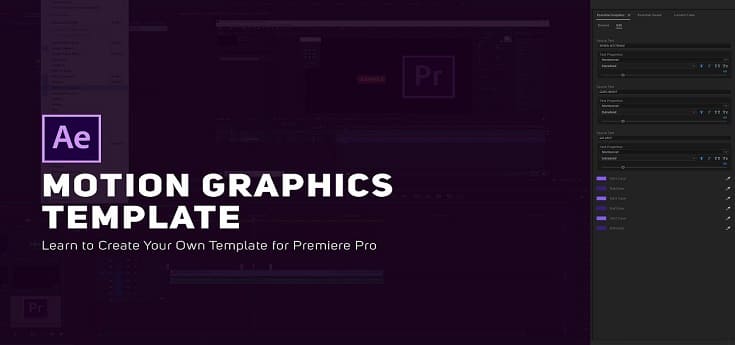 HOW TO CREATE YOUR OWN MOTION GRAPHICS TEMPLATE